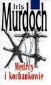 Mędrcy i kochankowie - Iris Murdoch