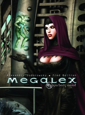 Megalex 2: Garbaty Anioł - Alexandro Jodorowsky
