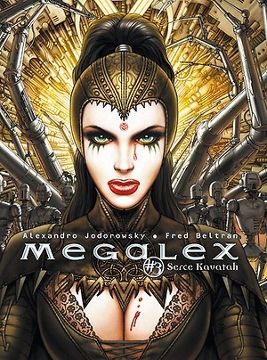 Megalex 3: Serce Kavatah - Alexandro Jodorowsky