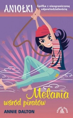 Melania wśród piratów - Annie Dalton