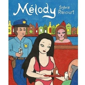 Melody Story of a Nude Dancer - Sylvie Rancourt