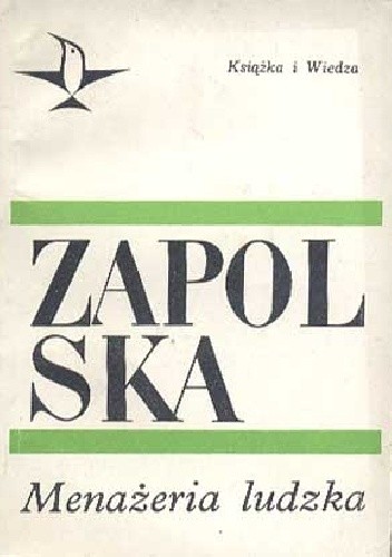 Menażeria ludzka - Gabriela Zapolska