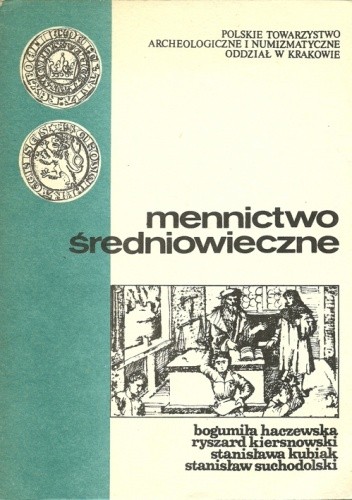 Mennictwo średniowieczne - Ryszard Kiersnowski