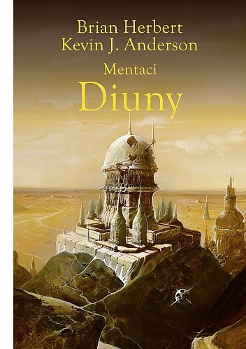Mentaci Diuny - Brian Patrick Herbert