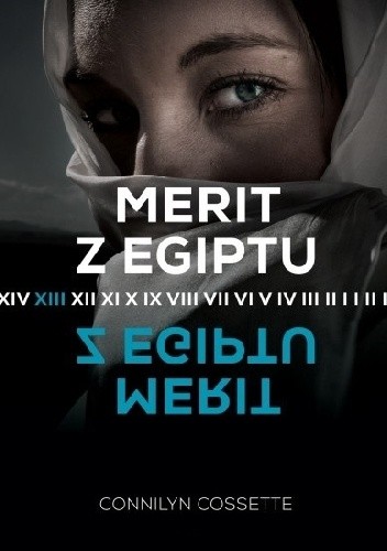 Merit z Egiptu - Connilyn Cossette