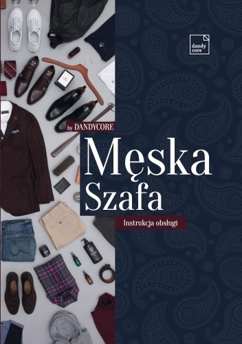Męska szafa - instrukcja obsługi - Piotr Karwala