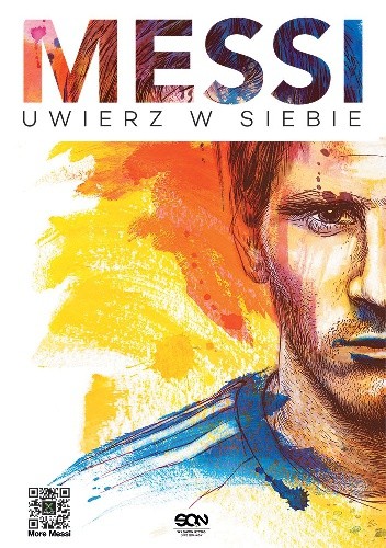 Messi. Uwierz w siebie - Lionel Andrés Messi Cuccittini