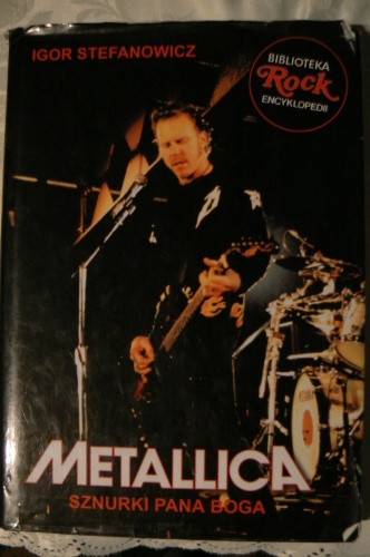 Metallica. Sznurki Pana Boga - Igor Stefanowicz