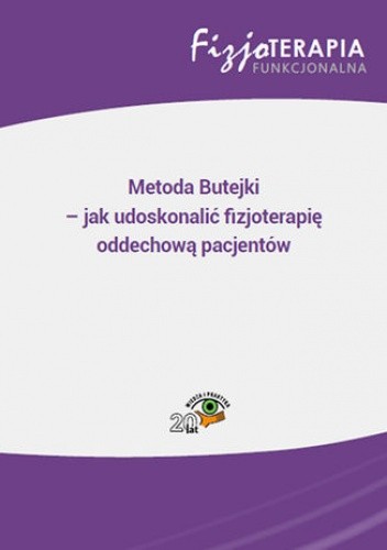 Metoda Butejki - jak udoskonalić fizjoterapię oddechową pacjentów - Osipuk Sandra