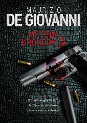 Metoda Krokodyla - Maurizio De Giovanni