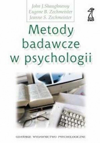 Metody badawcze w psychologii - John Shaughnessy