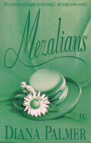 Mezalians - Diana Palmer