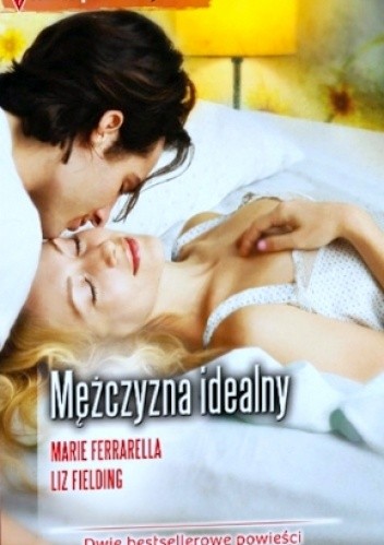 Mężczyzna idealny - Marie Ferrarella