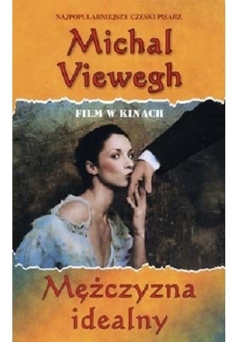 Mężczyzna idealny - Michal Viewegh