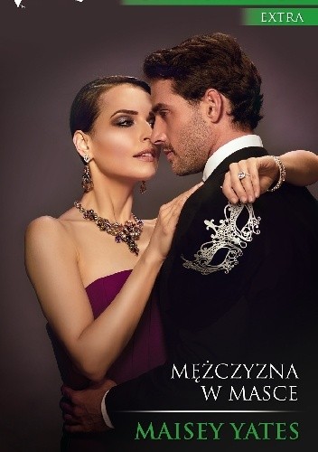 Mężczyzna w masce - Maisey Yates