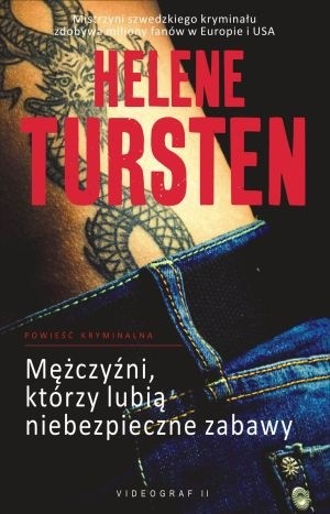 Mężczyźni, którzy lubią niebezpieczne zabawy - Helene Tursten
