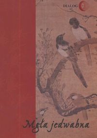 Mgła jedwabna /Wybór poezji koreańskiej XX wieku - Soweol Kim