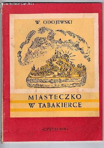 Miasteczko w tabakierce - Władimir Odojewski