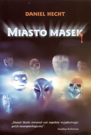 Miasto masek - Daniel Hecht
