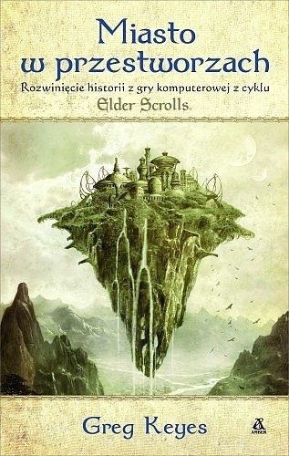 Miasto w przestworzach - Greg Keyes