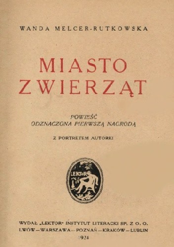 Miasto zwierząt - Wanda Melcer