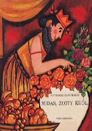 Midas, złoty król - Nathaniel Hawthorne