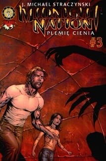 Midnight Nation. Plemię cienia 3 - Joseph Michael Straczynski