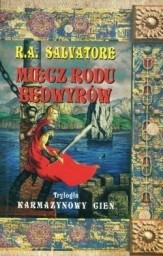 Miecz rodu Bedwyrów - Robert Anthony Salvatore