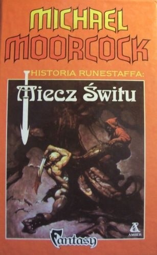 Miecz świtu - Michael Moorcock