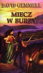 Miecz w burzy - David Gemmell