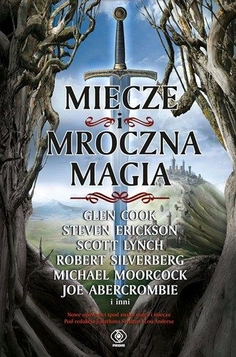 Miecze i mroczna magia - Glen Cook
