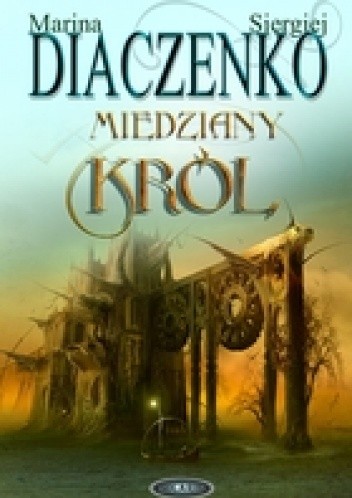Miedziany Król - Marina Diaczenko