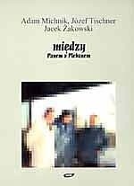 Między panem a plebanem - Adam Michnik