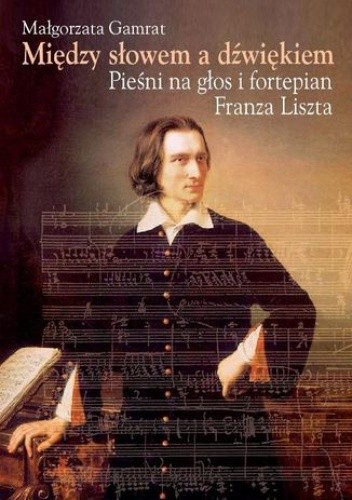 Między słowem a dźwiękiem - Małgorzata Gamrat