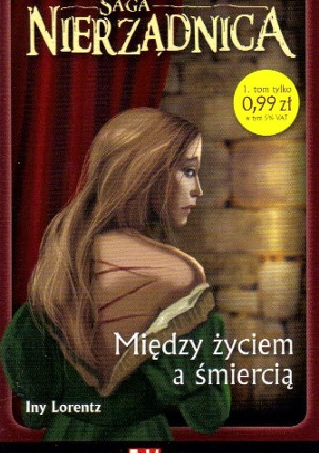 Między życiem a śmiercią - Iny Lorentz