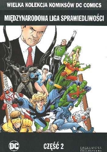 Międzynarodowa Liga Sprawiedliwości - Część 2 - Keith Giffen