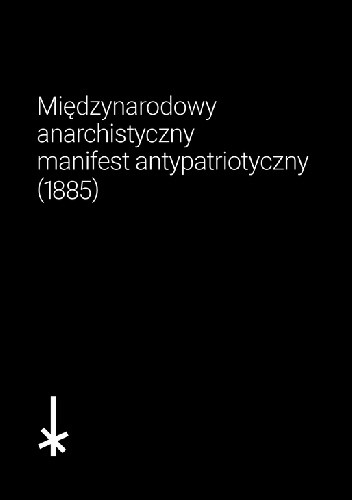 Międzynarodowy anarchistyczny manifest antypatriotyczny - Grupy anarchistyczne w Londynie