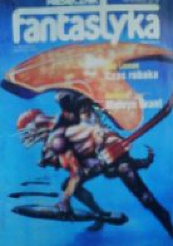 Miesięcznik Fantastyka 91-92 (4-5/1990) - Jarosław Grzędowicz