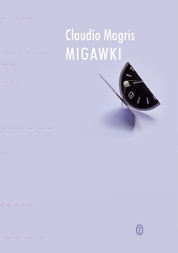 Migawki - Claudio Magris