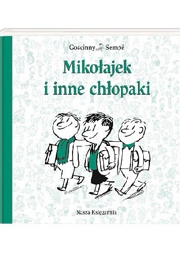 Mikołajek i inne chłopaki - Jean-Jacques Sempé