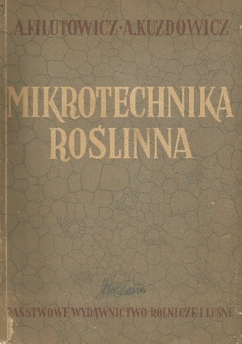 Mikrotechnika roślinna - Alfons Kużdowicz