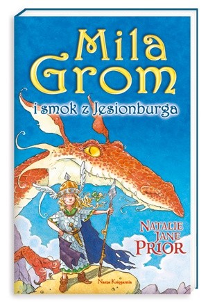 Mila Grom i smok z Jesionburga - Natalie Jane Prior