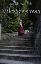 Milczące słowa - Jagoda Wochlik