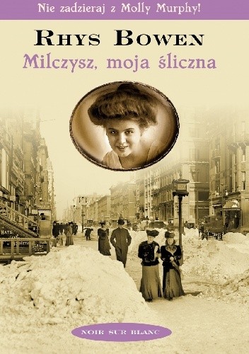 Milczysz, moja śliczna - Rhys Bowen