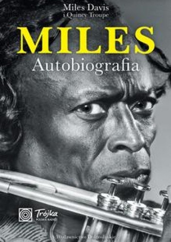 Miles. Autobiografia - Miles Dewey Davis