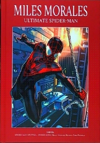 Miles Morales - Ultimate Spider-Man: Spider-Man spotyka… Spider-Mana - Brian Michael Bendis
