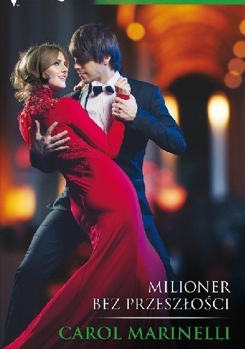 Milioner bez przeszłości - Carol Marinelli
