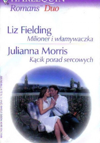 Milioner i włamywaczka. Kącik porad sercowych - Liz Fielding