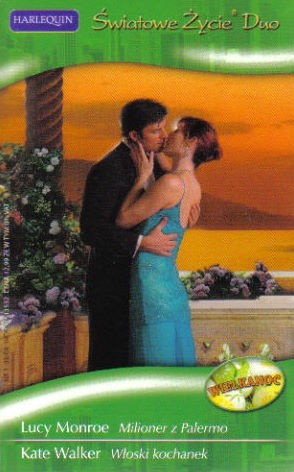 Milioner z Palermo. Włoski kochanek - Kate Walker