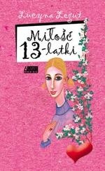 Miłość 13-latki - Lucyna Legut